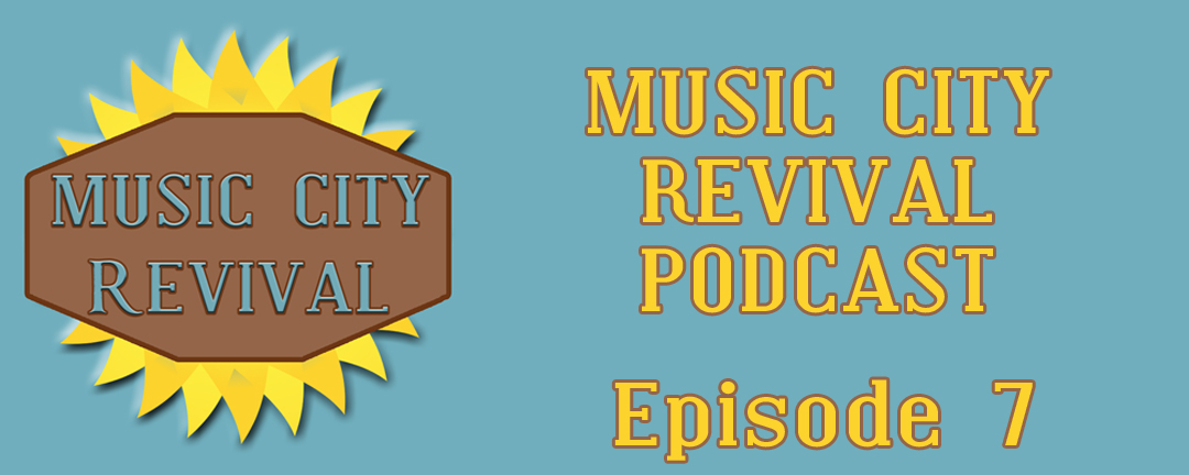 Episode 7 – MCR Podcast